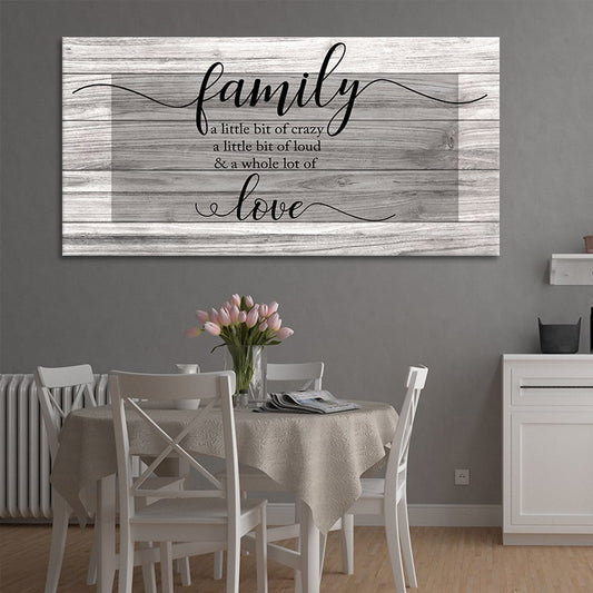Family A Little Bit Of Crazy Wall Art Canvas Print-Stunning Canvas Prints