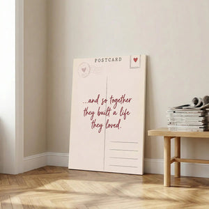 Vintage-inspired canvas print with clean lines and centered text reading '...and so together they built a life they loved.'