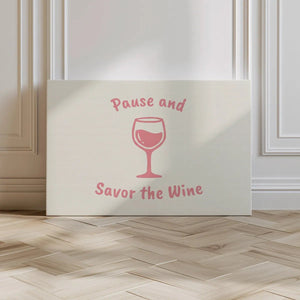 Pastel-themed canvas wall art with centralized alignment and minimalistic quote above and below a wine glass.