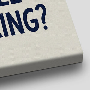 Fine art canvas with a monochrome palette and playful message, perfect for adding charm to a contemporary kitchen space.