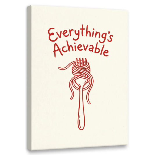 Minimalist canvas wall art featuring a red line drawing of a fork twirling spaghetti with 'Everything's Achievable' text above.